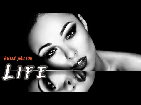 Bryan Milton feat. Tanya Veiner - Life ( Chillout mix )
