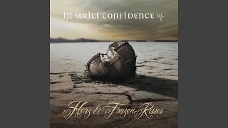 Music video thumbnail preview for Frozen Kisses by In Strict Confidence