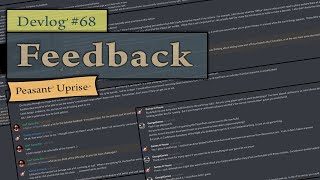 Indie Game Devlog #68 ~ Feedback