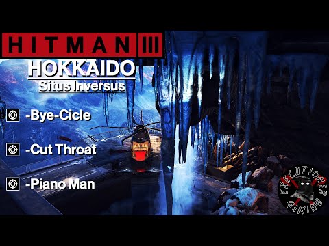 Hitman 3: Hokkaido - Situs Inversus - Bye-Cicle, Cut Throat, Piano Man