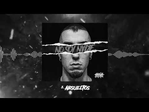 Jarfaiter - 03. ABSUELTOS - Prod.Geckodelarue #NoSoyNadie
