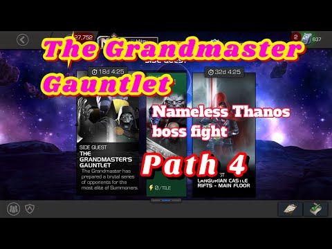 The Grandmaster Guantlet - Path 4 & Final Boss Nameless Thanos #mcoc