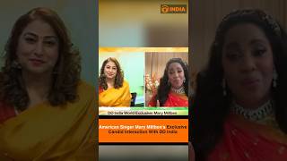 American Singer Mary Millben’s Exclusive Candid Interaction With DD India