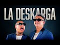 La Deskarga Mejores Temas