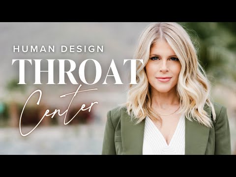 Human Design: The Throat Center