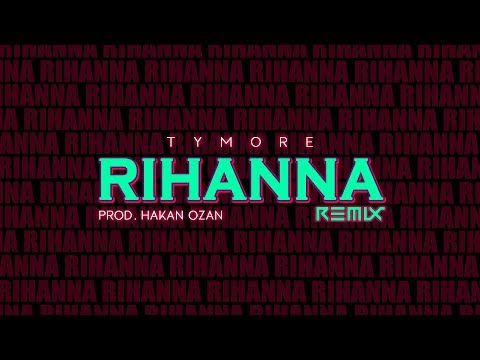 Tymore - Rihanna (Official Remix) | New Punjabi Song 2019