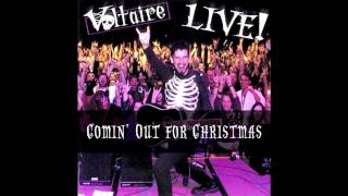 Voltaire - Comin&#39; Out for Christmas OFFICIAL