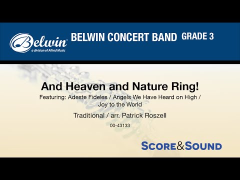 And Heaven and Nature Ring!, arr. Patrick Roszell - Score & Sound