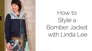 How to Style a Bomber Jacket with Linda Lee