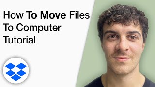 How to Move Files From Dropbox to Computer Tutorial [2025 Full Guide]
