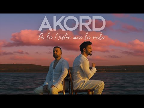 AKORD - De la Nistru mai la vale I Official Video