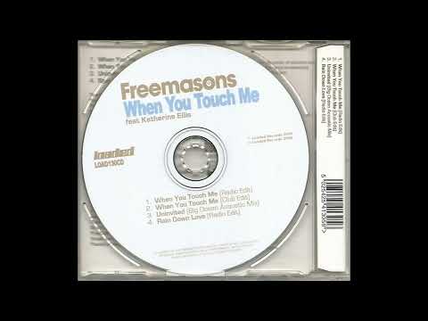 Freemasons feat. Katherine Ellis - When You Touch Me (Radio Edit)