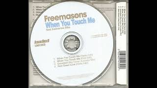 Freemasons feat. Katherine Ellis - When You Touch Me (Radio Edit)