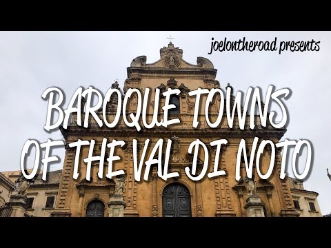 Baroque Towns of the Val di Noto - UNESCO World Heritage Site