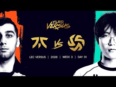 SHFT vs FNC | 2026 LEC Versus - Week 3 Day 1 | Shifters vs Fnatic