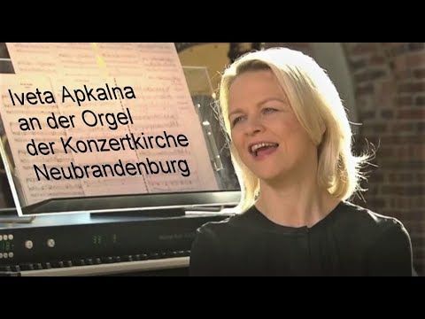 NEUBRANDENBURG: Der Weltstar Iveta Apkalna und die Königin der Instrumente