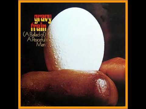 Gravy Train - (A Ballad of) A Peaceful Man (1971)