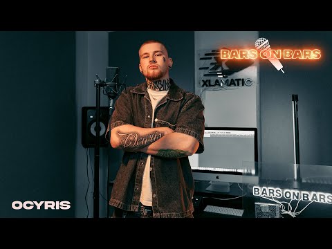 Ocyris - Bars On Bars I S2:E3