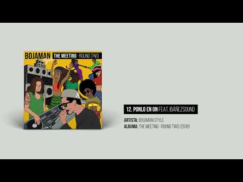 12 Ponlo en on Feat IbañezSound.