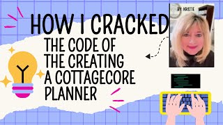 How To Make A Planner In Canva Tutorial #1 - How To Make A Cottagecore Planner In Canva Super Fast