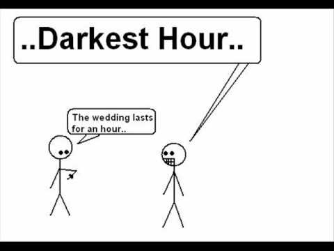 Darkest Hour - Blessing in tragedy