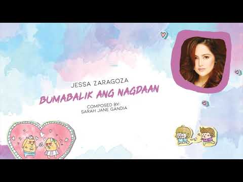 Jessa Zaragoza - Bumabalik Ang Nagdaan (Audio) ♪ | Himig Handog P-Pop Love Songs 2014