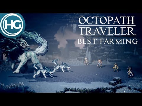 Octopath Traveler - Fastest EXP / JP Farming