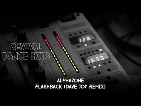 Alphazone - Flashback (Dave Joy Remix) [HQ]