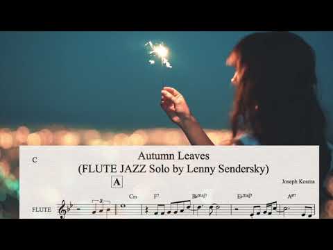 Autumn Leaves - JAZZ FLUTE Solo Transcription