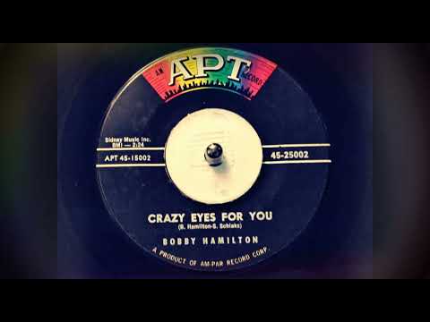 TEEN Bobby Hamilton - Crazy Eyes For You (1958)