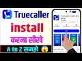Truecaller Download Kaise Karen Truecaller Ko Kaise Set Karen Truecaller Chalu Kaise Karen