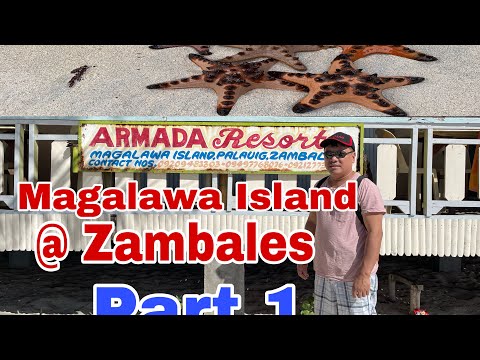 MAGALAWA ISLAND @ ZAMBALES PART 1// What to do in Zambales