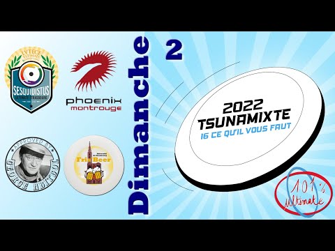 Tsunamixte 2022 - Dimanche #2 | 101% Ultimate