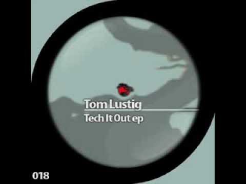 Tom Lustig - Get on it