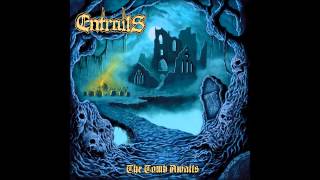 Entrails - The Tomb Awaits (2011) Ultra HQ