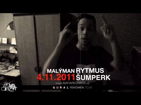 MALYMAN tě zve - 4.11. Šumperk - GORAL FENOMEN TOUR 2011