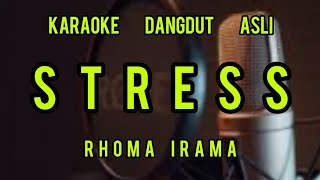 Download lagu STRESS Rhoma irama karaoke dangdut asli mp3