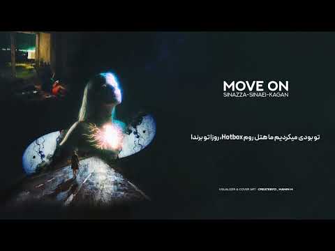 Sinaei x Sinazza x Kagan - Move On (Official Lyric Video)