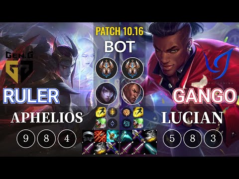 GEN Ruler Aphelios vs CGA Gango Lucian Bot - KR Patch 10.16