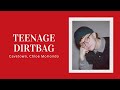Teenage Dirtbag - Cavetown, Chloe Moriondo (Lyrics)