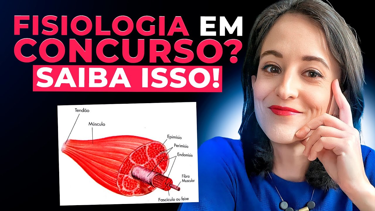 Fisiologia para Concursos de Educação Física | O que é essencial você saber