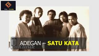 Adegan - Satu Kata
