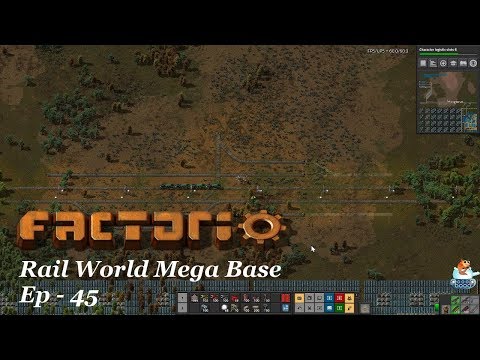 Factorio 0.17 - Rail World Mega Base - EP 45