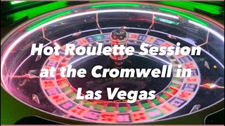 Hot Roulette Session at Cromwell in Las Vegas!