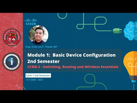 MCC - ICS Net2 CCNA2 Module 1 Cycle1: Basic Device Configuration