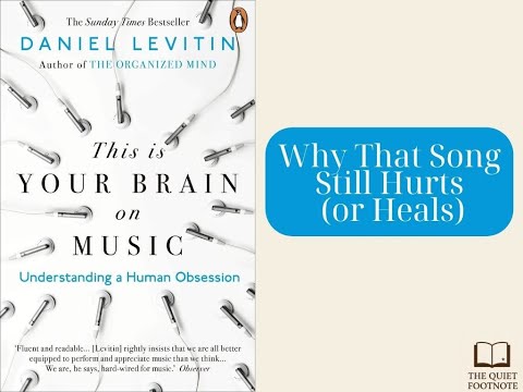 This Is Your Brain on Music by Daniel Levitin | The Science Behind Why Songs Move Us (Ep#60)