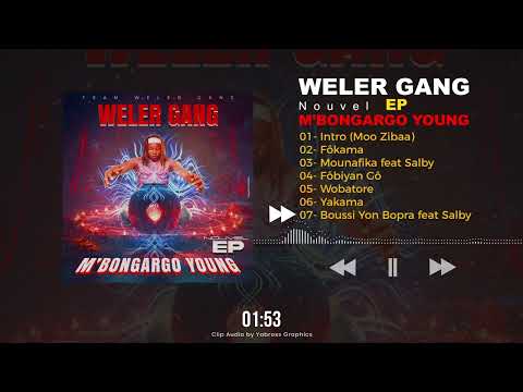 WELER GANG feat SALBY - Boussi Yon Bopra - EP 007
