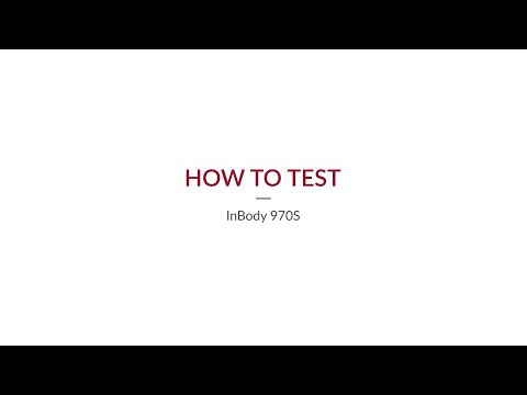 InBody 970S | How to Test