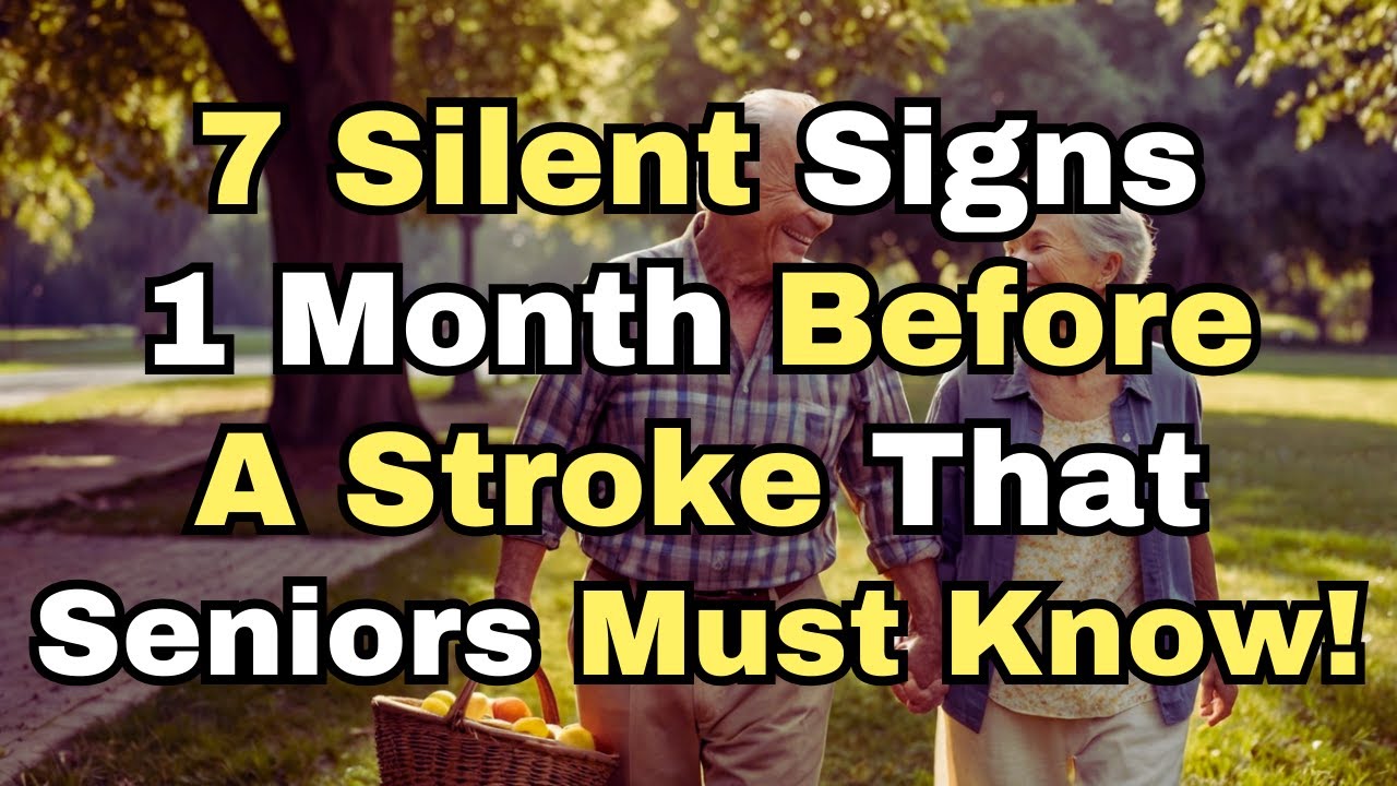 WARNING: 7 Silent Signs 1 Month Before A Stroke Occurs That Seniors Must Know!