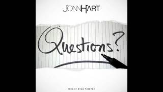 Jonn Hart - Questions